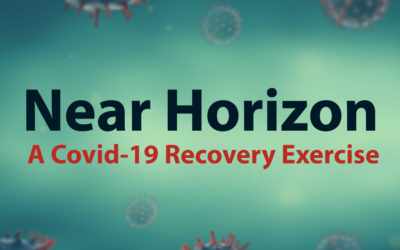 Near Horizon – A COVID-19 Recovery Exercise
